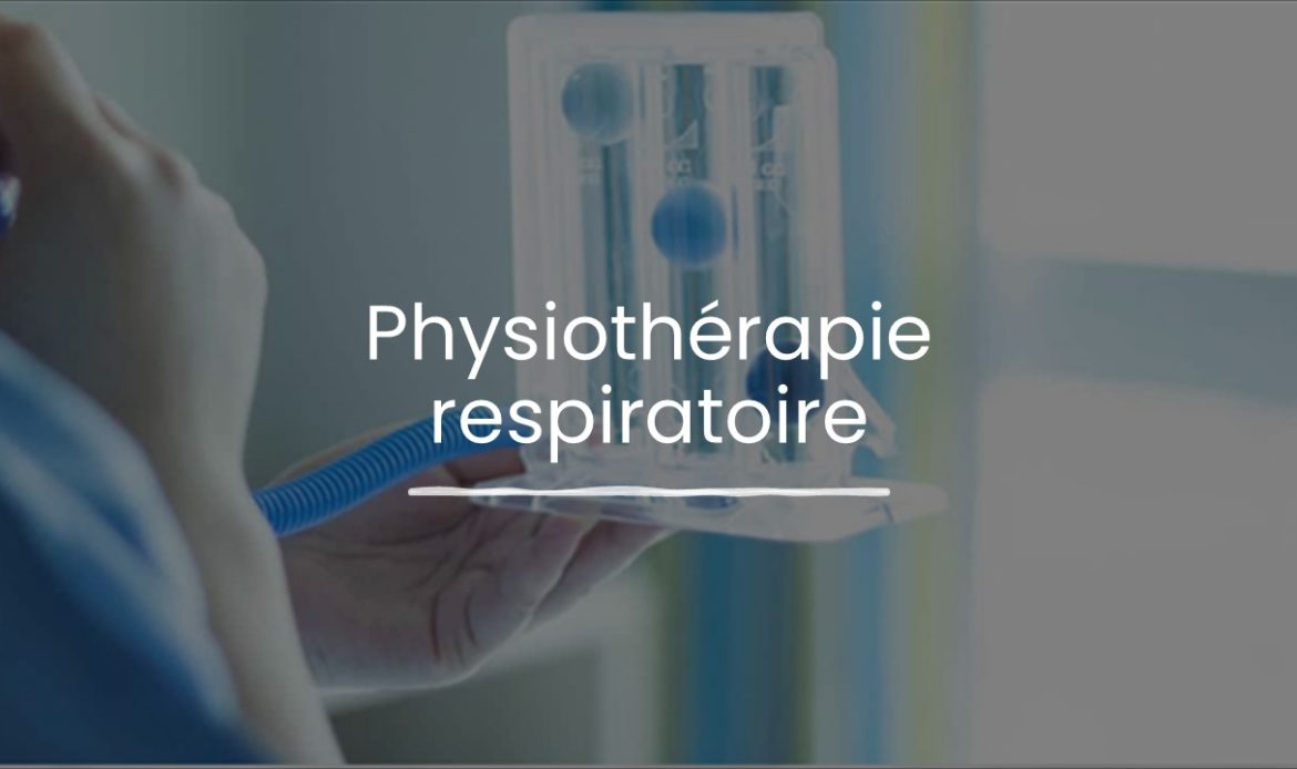 Physiothérapie Respiratoire